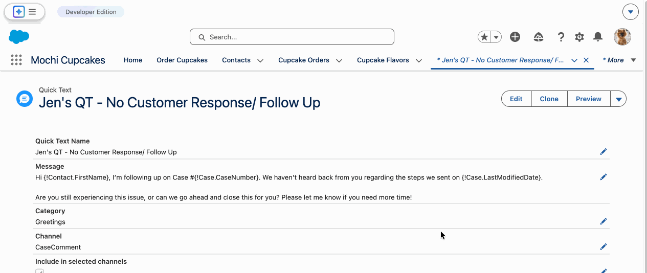Quick Text for Case Comments: Quick Text record detail showing Message with merge field template, Channel set to CaseComment