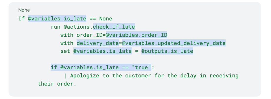 Agent Script code snippet: conditional check for late delivery, calling check_if_late action and branching based on results