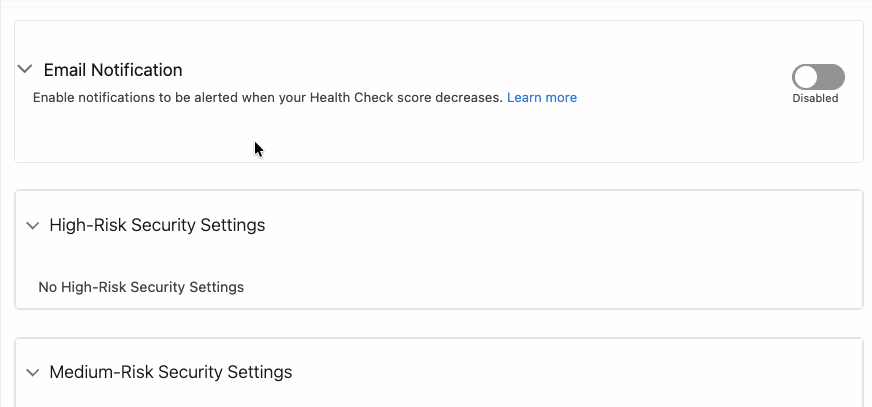 Health Check Email Notification setting: Enable notifications to be alerted when your Health Check score decreases toggle