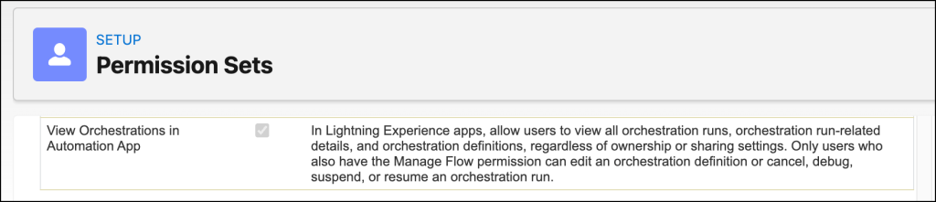 Permission Sets setting: View Orchestrations in Automation App permission checked, with description explaining it allows viewing all orchestration runs, details, and definitions